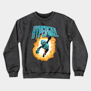 Hypergirl Crewneck Sweatshirt